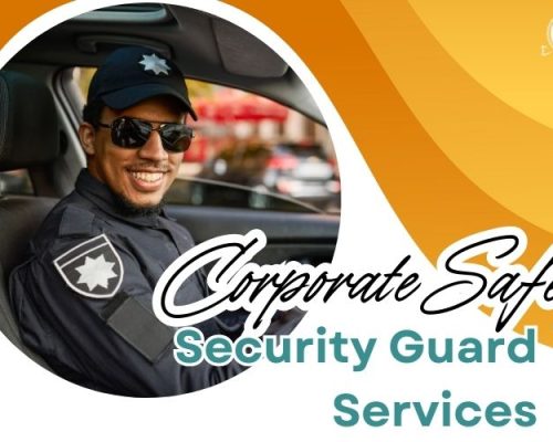 Corporate Safety & Security Guard